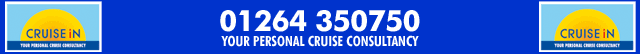 01264 350750 Your personal cruise consultancy